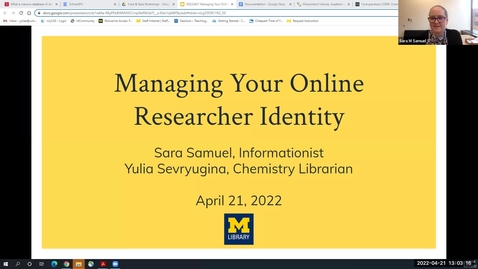 Thumbnail for Managing Your Online Researcher Identity (April 2022)