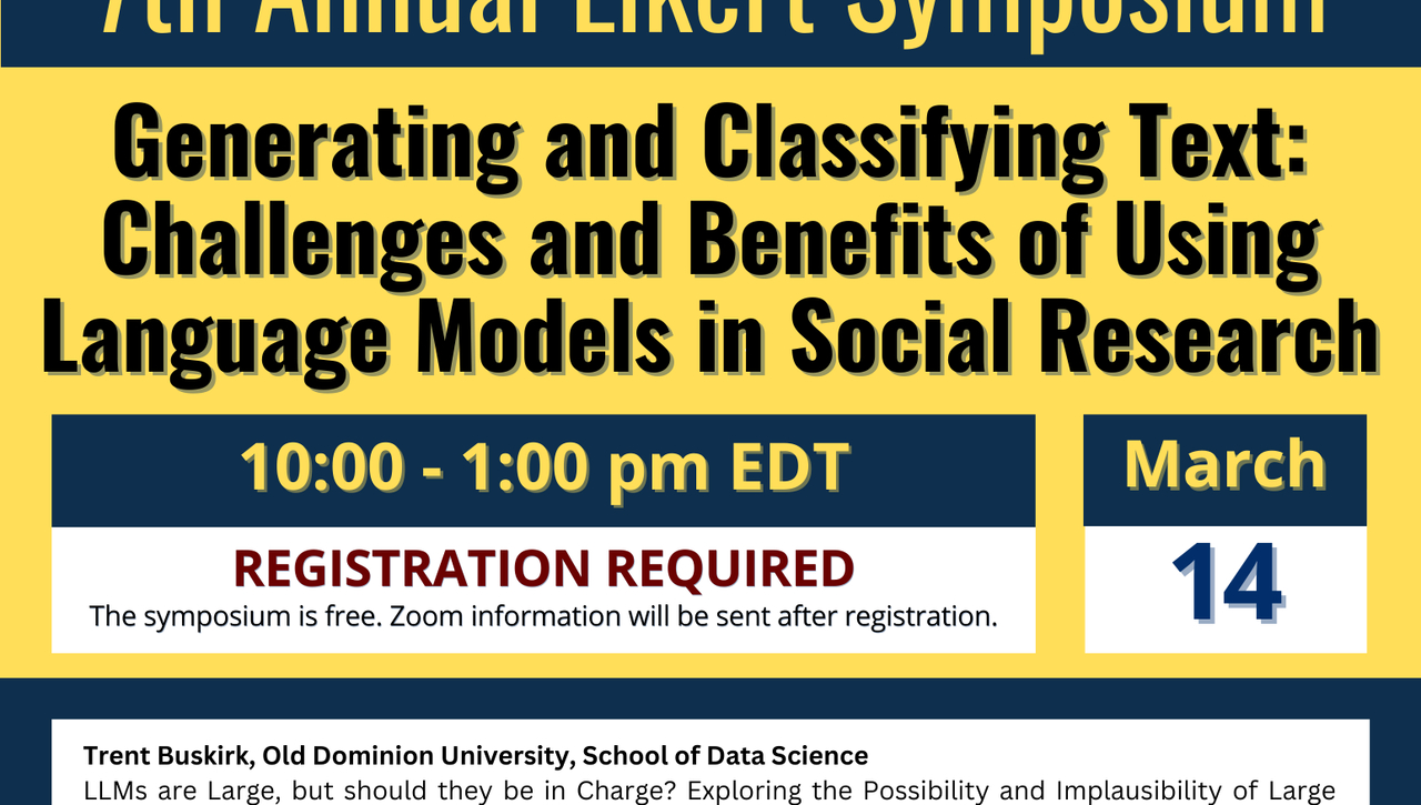 7th Annual Likert Symposium - Generating and Classifying Text: Challenges and Benefits of Using Language Models in Social Research