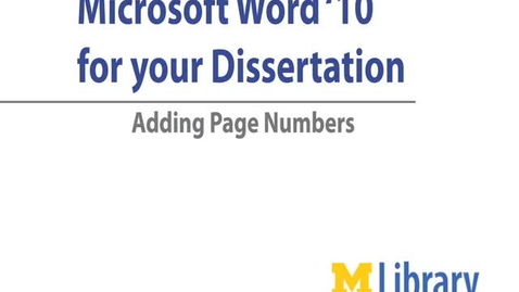 Thumbnail for Word '10 for Dissertation: Adding Page Numbers