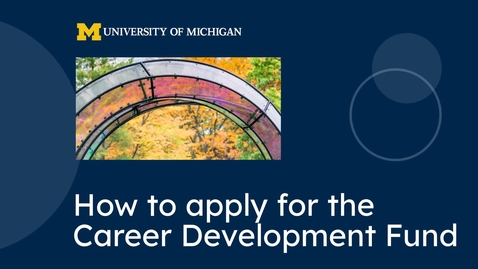Thumbnail for How to Apply for the Career Development Fund for Staff