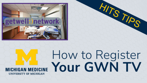Thumbnail for 06. How to Register GetWellNetwork Smart TVs