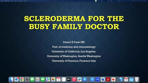 Thumbnail for entry Furst Dan CME-Scleroderma for the Busy Family Doctor