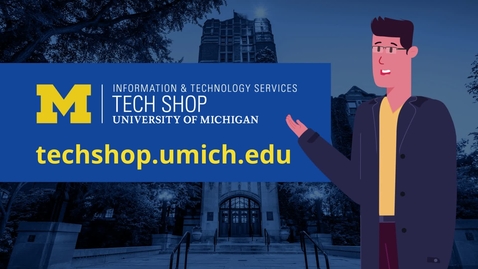 Thumbnail for entry U-M Parents: Meet Tech Shop!