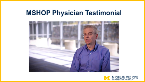 Thumbnail for entry MSHOP Physician Overview
