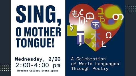 Thumbnail for Sing, O Mother Tongue! A Celebration of World Languages Through Poetry