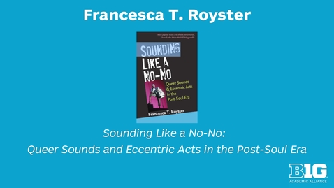 Thumbnail for entry Big Ten Open Books Author Spotlight - Francesca Royster