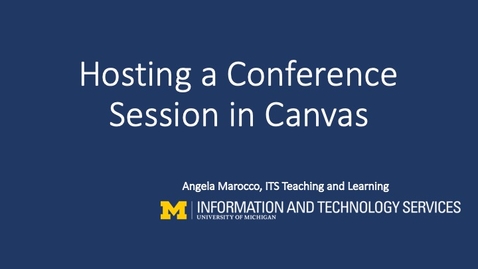 Thumbnail for Hosting a Conferences Session in Canvas