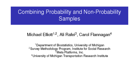 Thumbnail for entry Michael Elliott - Combining Probability Non-probability Samples - December 1, 2021 - JPSM MPSDS Seminar Series