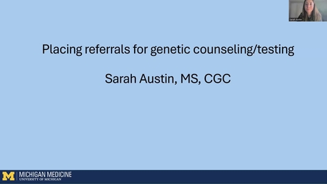 Thumbnail for CancerGenetics CME How to place a referral to genetics in MyChart_Austin