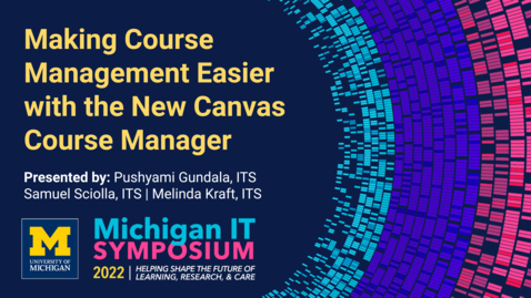 Thumbnail for entry Making Course Management Easier with the New Canvas Course Manager