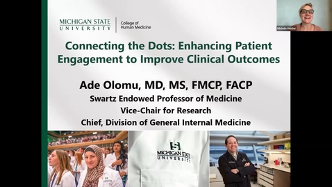 Thumbnail for Adesuwa Olomu, MD, MS, FMCP, FACP: Connecting the Dots: Enhancing Patient Engagement to Improve Clinical Outcomes