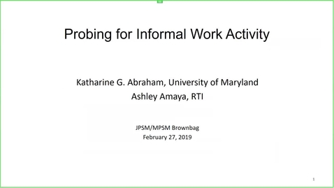 Thumbnail for Katharine Abraham - Seminar Series - February 27th 2019