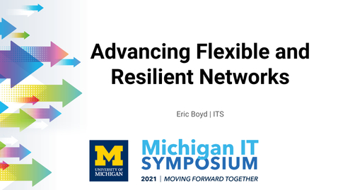Thumbnail for entry Advancing Flexible and Resilient Networks
