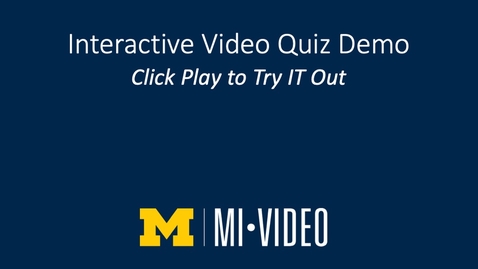 Thumbnail for entry What is MiVideo? - Quiz