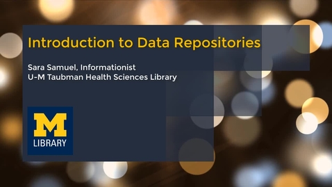 Thumbnail for entry Introduction to Data Repositories