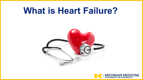 Thumbnail for entry What Is Heart Failure?
