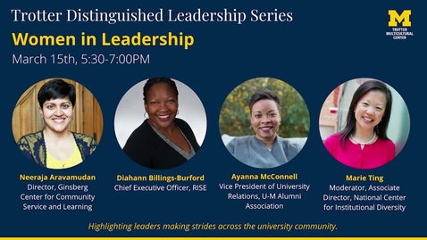 Thumbnail for entry Trotter Distinguished Leadership Series: Women in Leadership