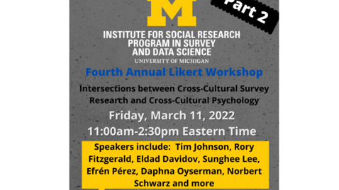 Thumbnail for 4th Annual Likert Workshop - Part 2 - Efrén O. Pérez, Daphna Oyserman &amp; Norbert Schwarz
