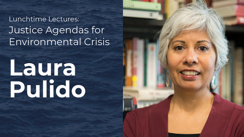 Thumbnail for Laura Pulido: White Nationalism and Climate Change