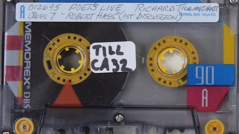Thumbnail for Poets Live, Class 7, &quot;Robert Hass&quot; (1st Discussion), 1995, Side A