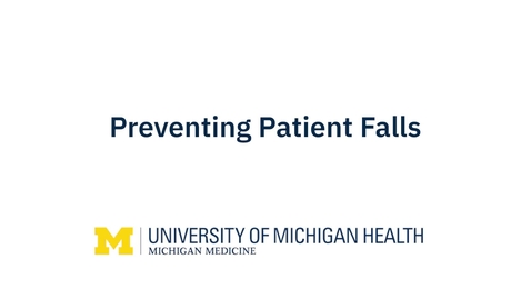 Thumbnail for Preventing Patient Falls