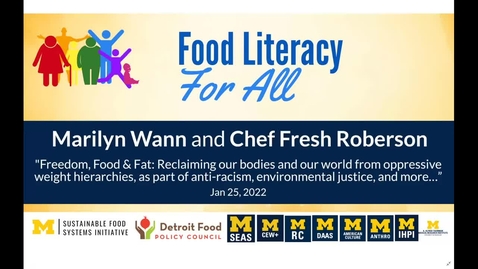 Thumbnail for entry Freedom, Food &amp; Fat: Reclaiming our bodies and our world from oppressive weight hierarchies, as part of anti-racism, environmental justice, and more…