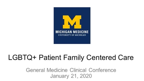 Thumbnail for LGBTQ+ Patient Family Center Care - Kristin Collier,  MD, FACP, Adam Eickmeyer, MPH, Pedro Coracides, Dan Shumer, MD