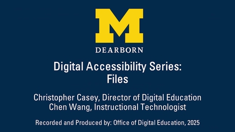 Thumbnail for Digital Accessibility - Files 2025-07-22