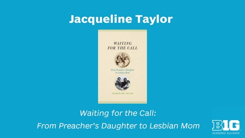Thumbnail for entry Big Ten Open Books Author Spotlight - Jacqueline Taylor