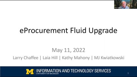 Thumbnail for May Unit Liaison Meeting - eProcurement Fluid - launching May 16