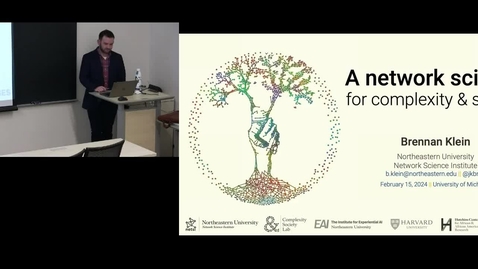 Thumbnail for Brennan Klein | A Network Science for Complexity &amp; Society | February 15, 2024