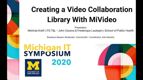 Thumbnail for entry Creating a Video Collaboration Library with MiVideo