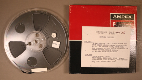 Thumbnail for Campbell Playhouse, Side 2: Broome Stages 2-4-40, Roll 26, copy 1