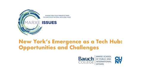 Thumbnail for entry New York's Emergence as a Tech Hub : Opportunities and Challenges