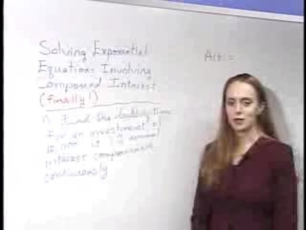 Chapter 2.6: Properties of Logarithmic Functions - 10) t in Compound Interest Problems