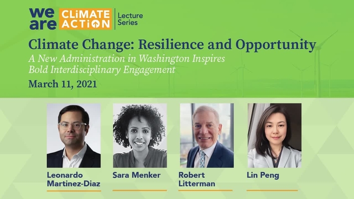 Climate Change: Resilience and Opportunity. A New Administration in Washington Inspires Bold Interdisciplinary Engagement