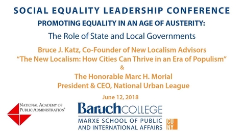 Thumbnail for entry Social Equality Leadership Conference. Promoting Equality in an Age of Austerity. The Role of State and Local Governments. 