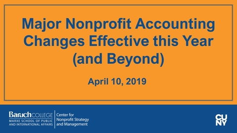 Thumbnail for entry Major nonprofit accounting changes effective this year (&amp; beyond) 