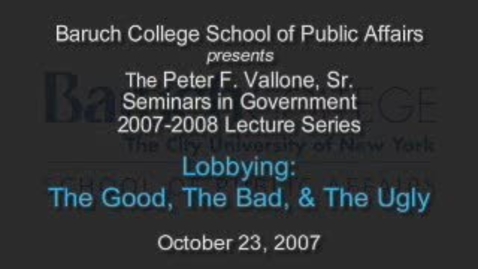 Thumbnail for entry Lobbying: The Good, The Bad, &amp; The Ugly