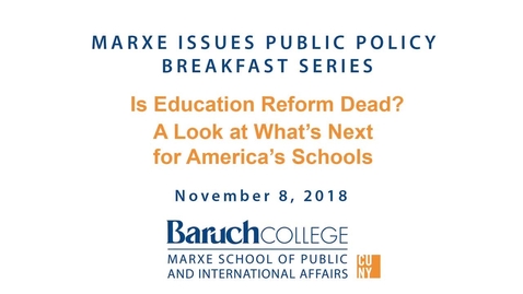 Thumbnail for entry Is Education Reform Dead? A Look at What's Next for America's Schools