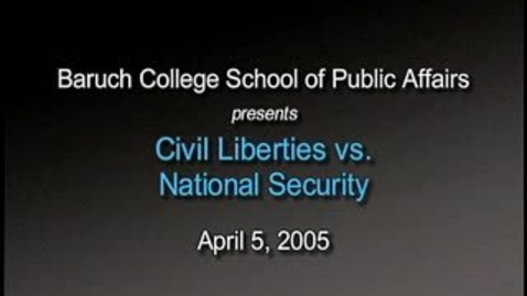 Thumbnail for entry Civil Liberties vs. National Security
