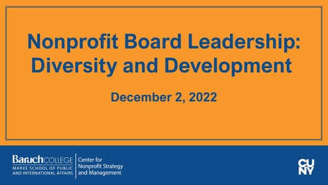 Thumbnail for entry Nonprofit Board Leadership: Diversity and Development