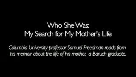 Thumbnail for entry Who She Was: My Search for My Mother's Life