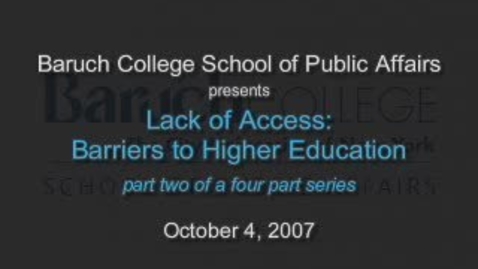 Thumbnail for entry Lack of Access: Barriers to Higher Education (Part 2)