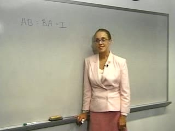 Chapter 2.2 Matrix Multiplication - 12) Matrix Mult: Inverses