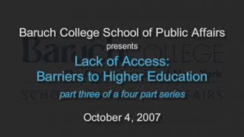 Thumbnail for entry Lack of Access: Barriers to Higher Education (Part 3)
