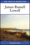 The Critical Perspective, James Russell Lowell