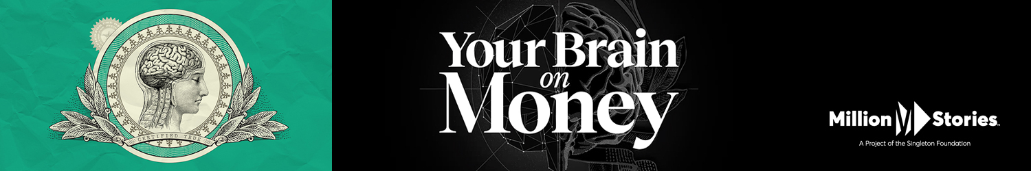 Your Brain on Money (Season 2)