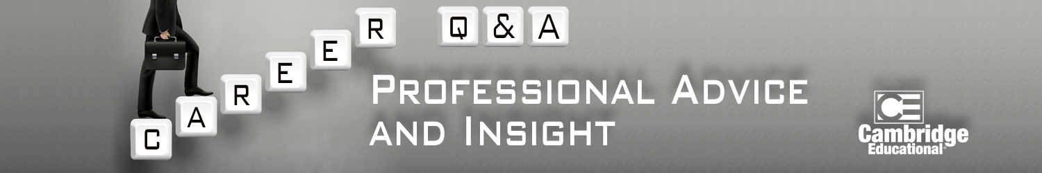 Career Q&A: Professional Advice and Insight