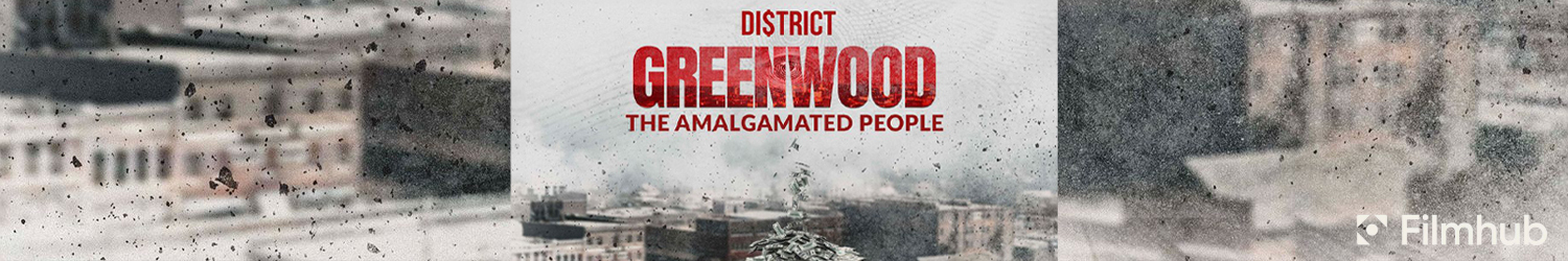 District Greenwood: The Amalgamated People